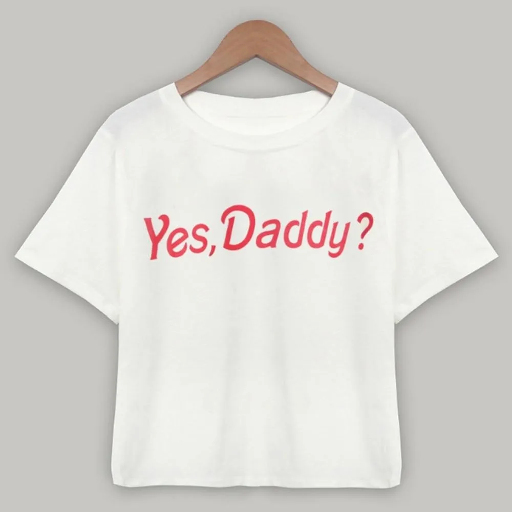 Yes Daddy Cropped Tee